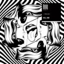 Kallau - Kill Me