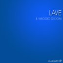 Lave - Dom (Original Mix)