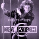 C. C. Catch - Heaven And Hell (Re-Edit)