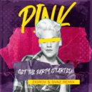 P!nk - Get The Party Started (ZIGROV & SVAZ Remix)