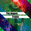Tim August - Traitor (Original mix)