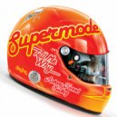 Supermode - Tell Me Why