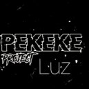 Pekeke - Luz ()