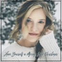 Emily Rose - Have Yourself A Merry Little Christmas ()