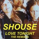 Shouse - Love Tonight