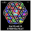 GavilanG - Everydateat (Extended Mix)
