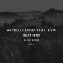 Archelli Findz & EVVI - Heathens