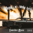 T-Bank & Smoke Deezy & SatoryA - California