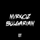 NVRKOZ - Bulgarian (Original Mix)