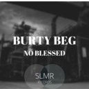 Burty Berg - No Blessed (Radio edit)