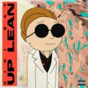 CINI $AY - UP LEAN (prod. InfinityRize)