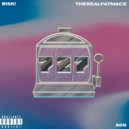 THEREALFATMACE & A09 - RISK!