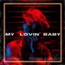 ReMan feat. Cornel Dascalu - My Lovin\' Baby (Original Mix)