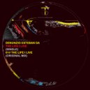 Denunzio Esteban DA - The Life I Live