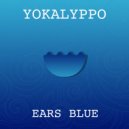 Yokalyppo - Ears Blue (Original mix)