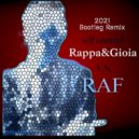 Raf - Self Control (Rappa & Gioia Bootleg Remix 2021)