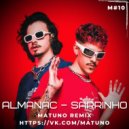 ALMANAC - Sarrinho (Matuno Radio Remix)