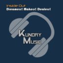 Dreamers! Makers! Dealers! - Incandescense