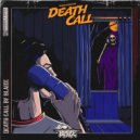 Blaize - Death Call (Original Mix)