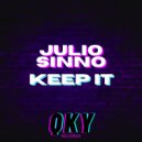 Julio Sinno - Keep It (Radio edit)