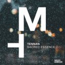 Tennan - Sacred Essence
