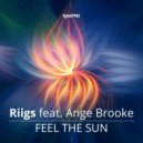 Riigs, Ange Brooke - Feel The Sun (Extended Mix)