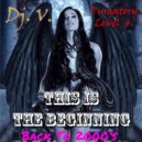 Dj. V. - This Is The Beginning (Purgatory Level 4) ()
