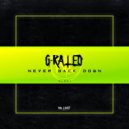 G Rated - Never Back Down (Radio mix)