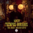 Kenedy - Tiempos Dorados