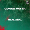 Gunne Vayva - Real Deal (Radio Edit)