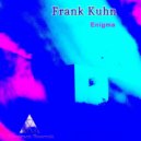 Frank Kuhn - Enigma (Original mix)