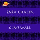 Sara Chalik - Glass Wall (Original mix)