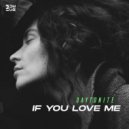 Daytonite - If You Love Me