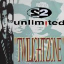 2 Unlimited & The Sharp Boys - Twilight Zone