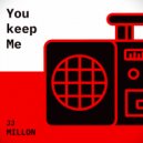 JJMillon - You Keep Me (Breakbeat Edit)