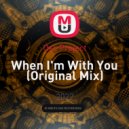 Osc Project - When I'm With You