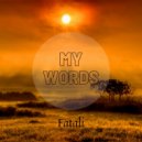 Fatali - My Words ()