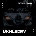 MKHLSDRV - Scare crow