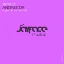 Jayface - Androids