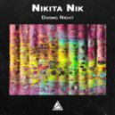 Nikita Nik - Dooms Night ()