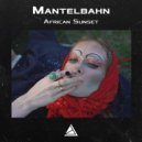 Mantelbahn - African Sunset