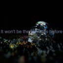 ДАЛЬТОНИК - It won\'t be the same as before ()