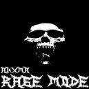 AKXMA - RAGE MODE