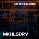 MKHLSDRV - Mid technologies (Original Mix)