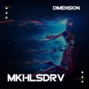 MKHLSDRV - Dimension (Original Mix)