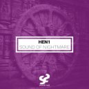 HEN1 - Sound Of Nightmare (Original Mix)