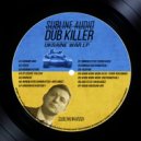 Dub Killer & Pahui Dubz - Dich