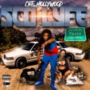 CBF Hollywood - Sco Lyfe