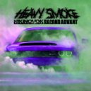 NikiNovok, SXCOND ADVXNT - HEAVY SMOKE