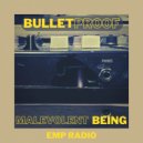 Malevolent Being - Bulletproof (Original Mix)